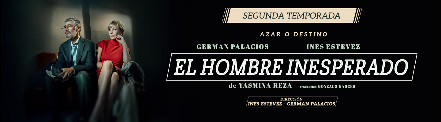 EL HOMBRE INESPERADO - SUNCHALES SANTA FÉ