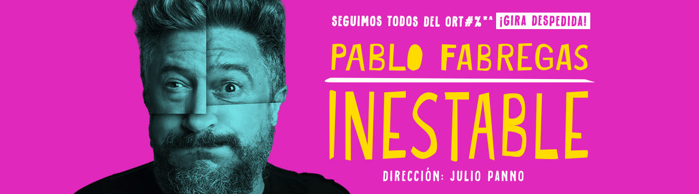 Pablo Fabregas - INESTABLE