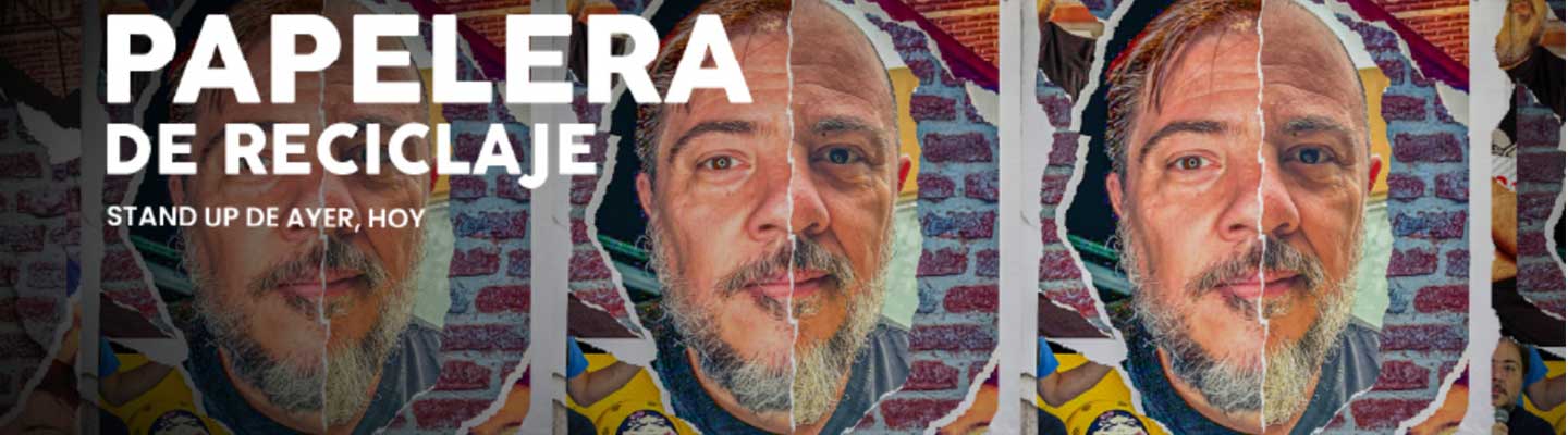 Papelera de Reciclaje, Stand Up de Ayer Hoy - Manu Horazzi
