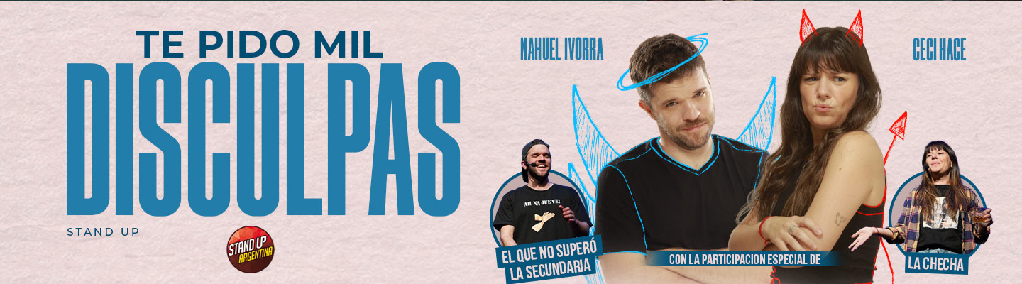 Te pido mil disculpas - Nahuel Ivorra, Ceci Hace