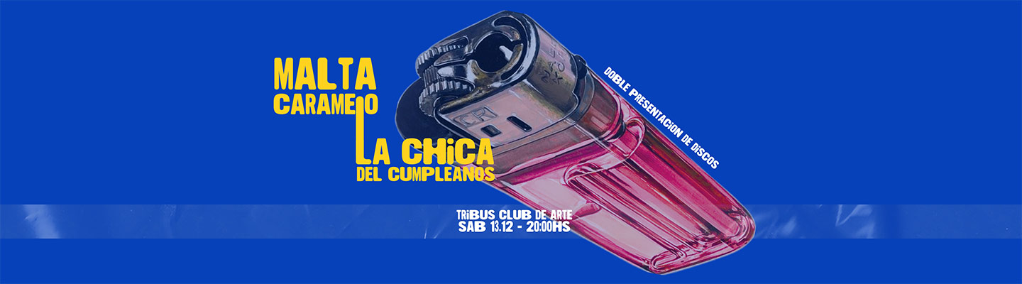 LA CHICA DEL CUMPLEAÑOS + MALTA CARAMELO